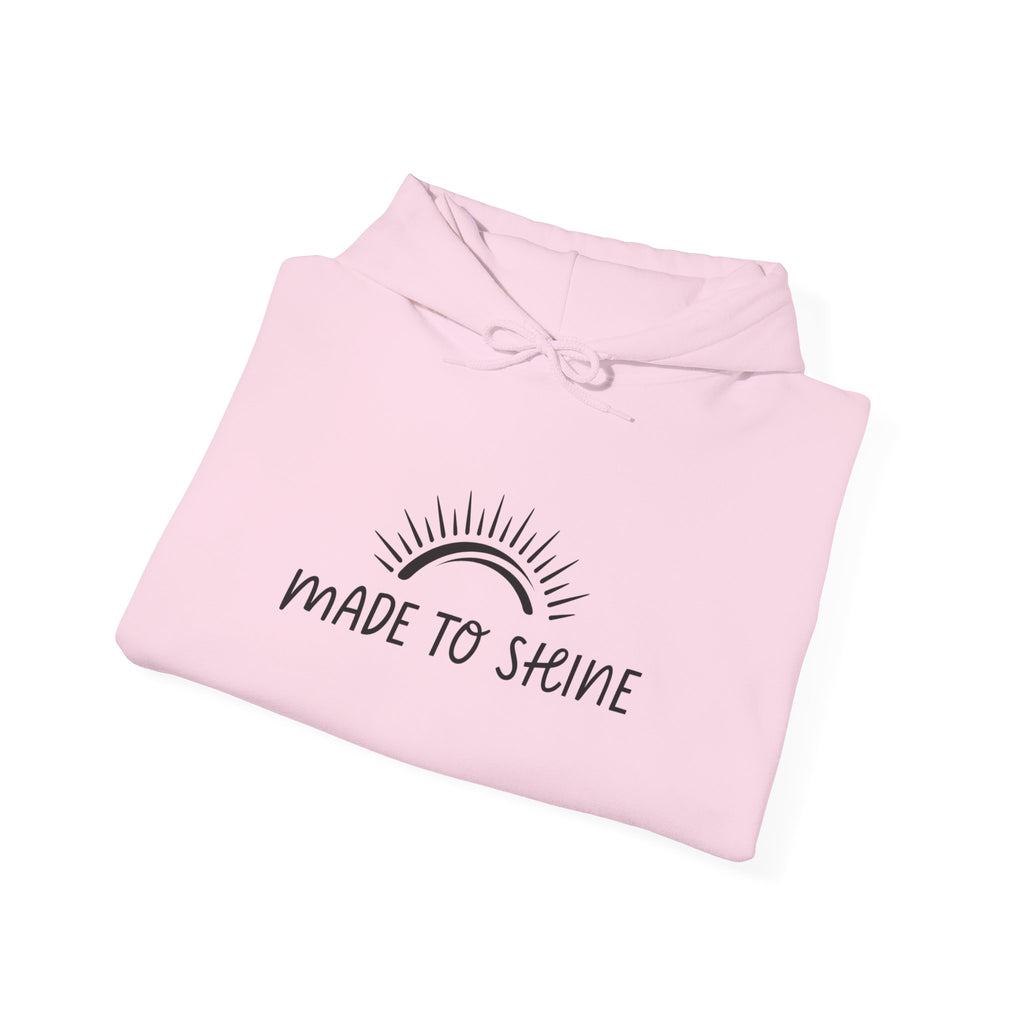 Made to Shine Unisex Hoodie