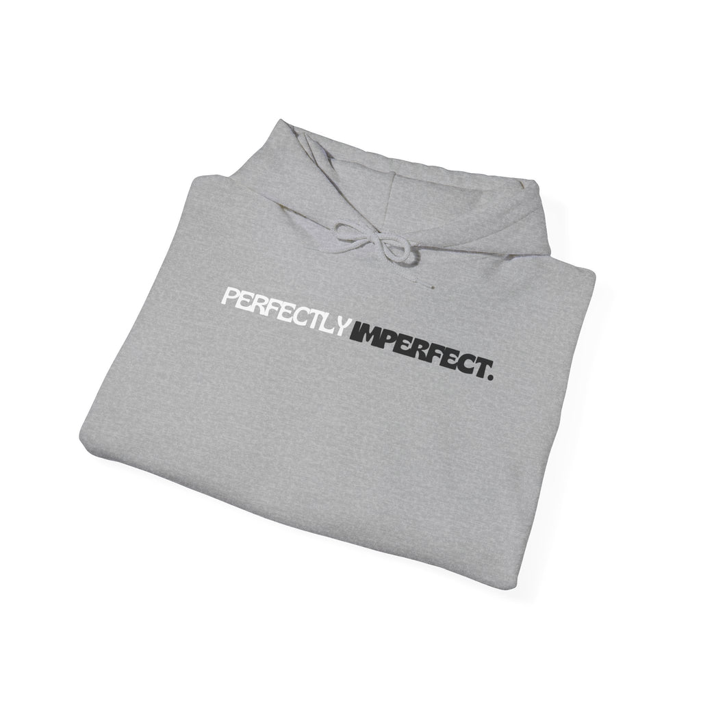 Perfectly Imperfect Minimalist Unisex Hoodie