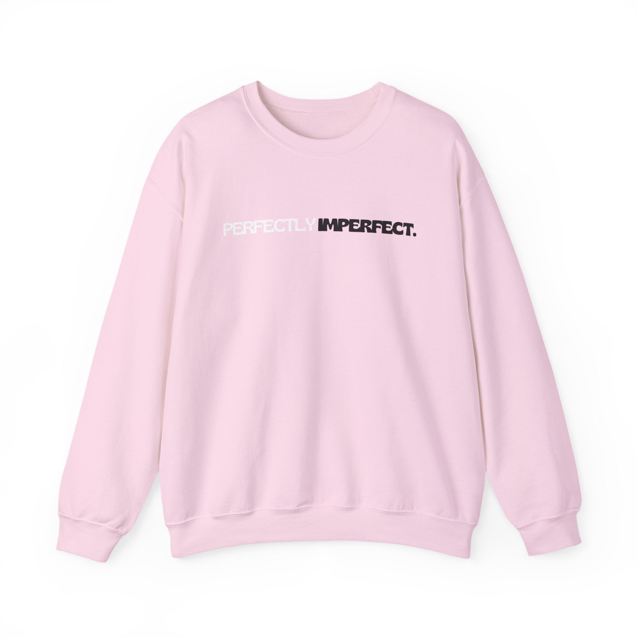 Perfectly Imperfect Minimalist Unisex Sweatshirt