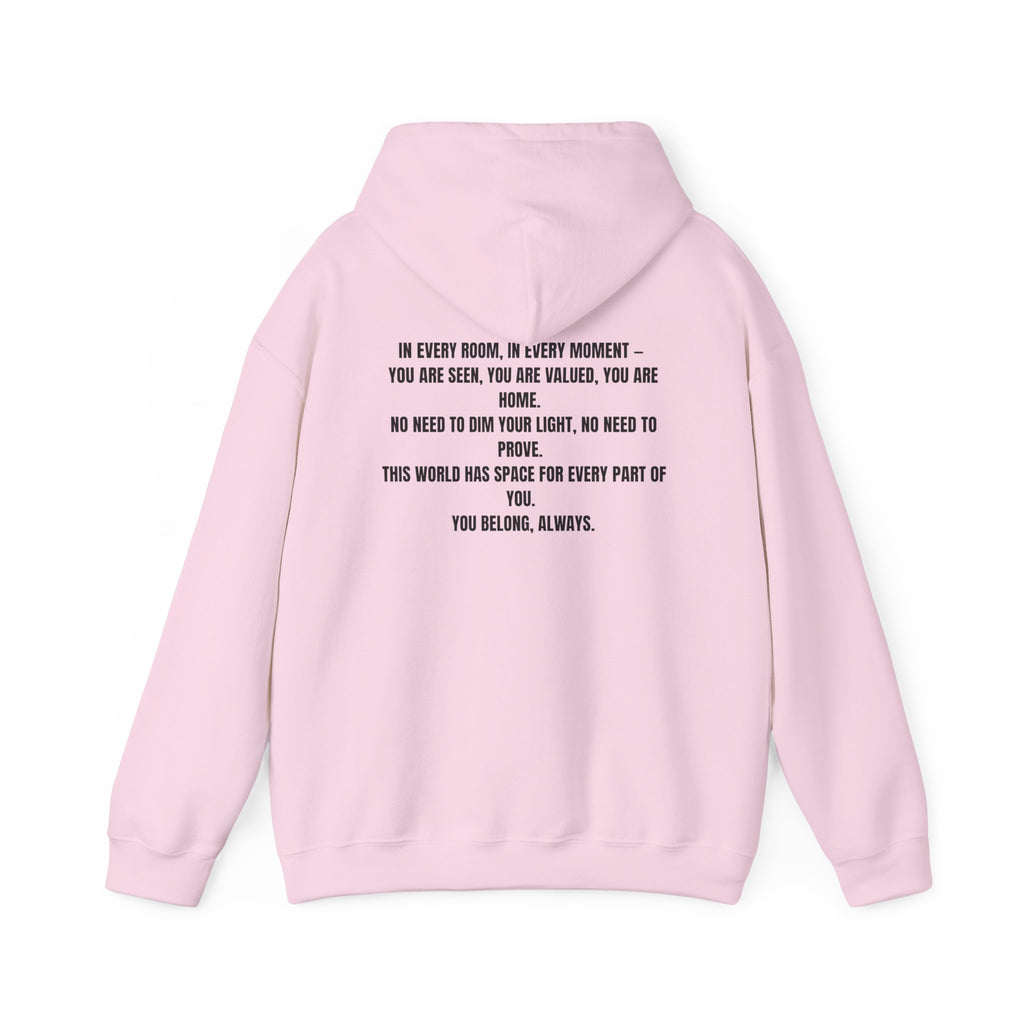 You Belong Here Unisex Hoodie