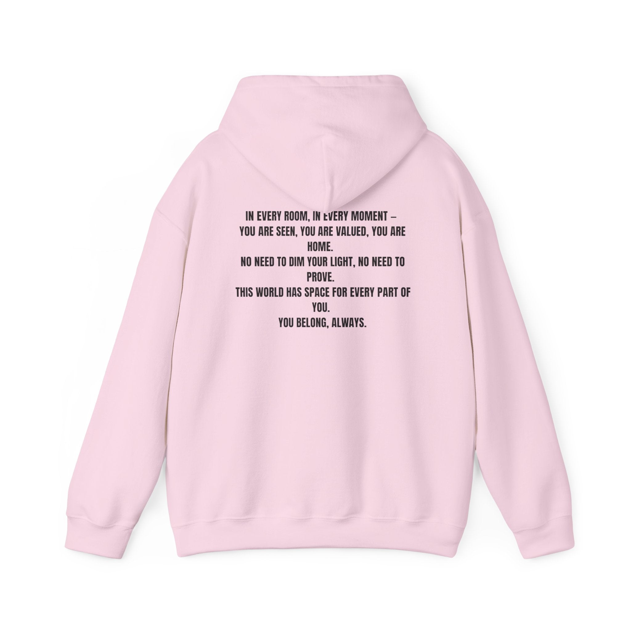 You Belong Here Unisex Hoodie