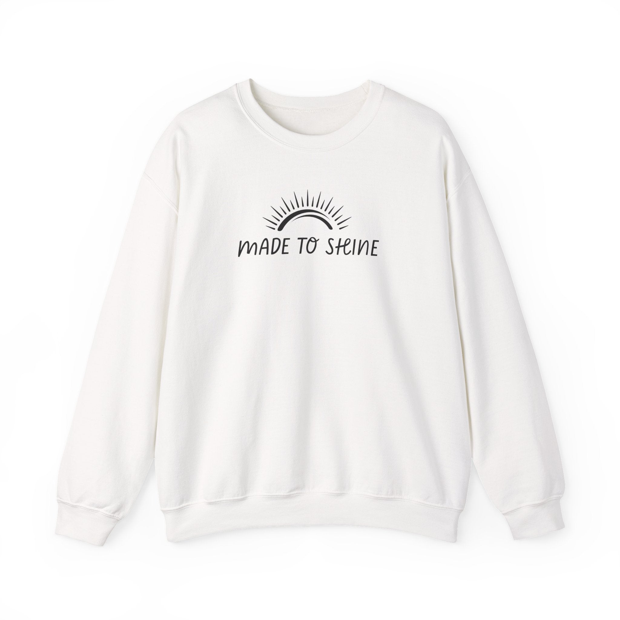 Made To Shine Inspirational Crewneck Sweatshirt