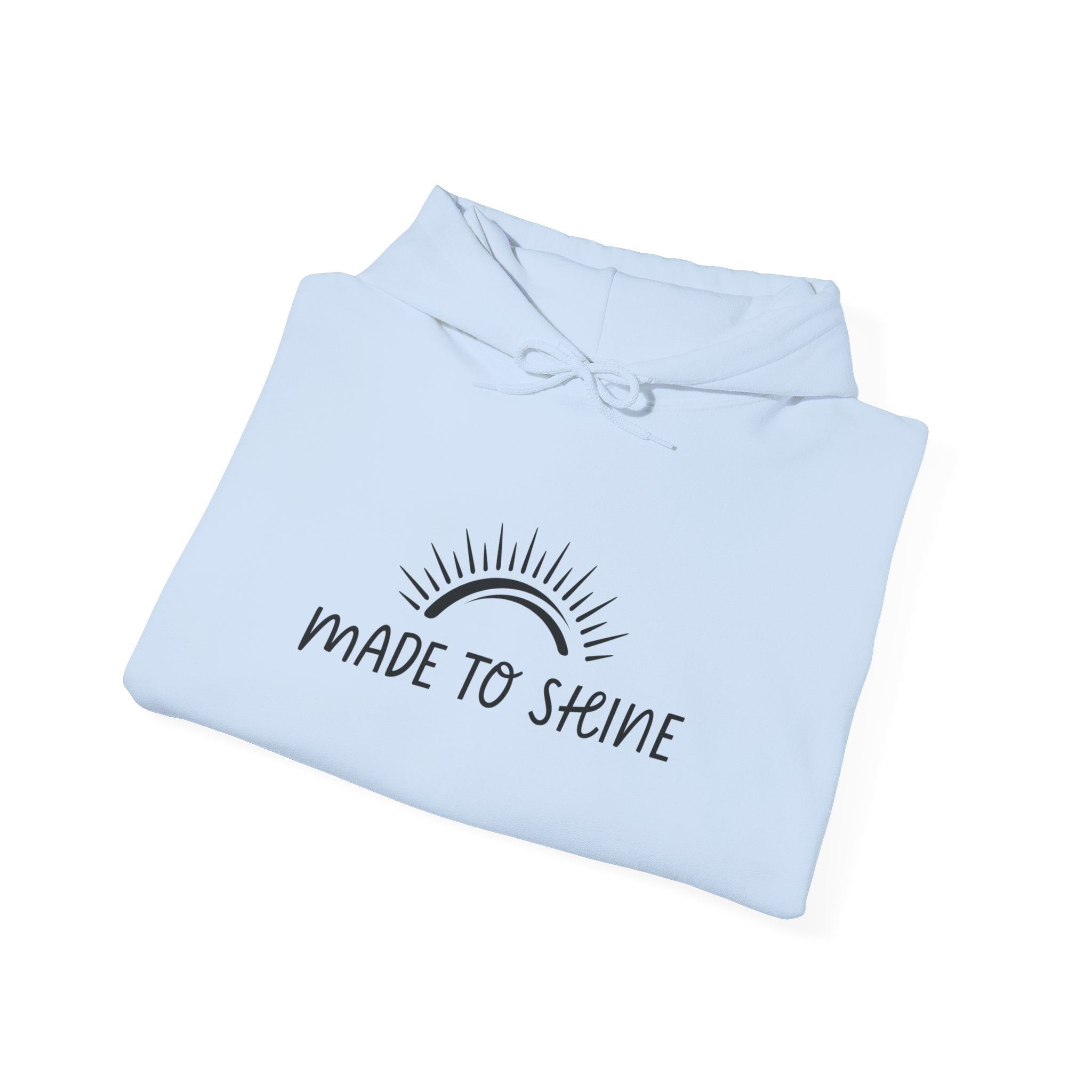 Made to Shine Unisex Hoodie