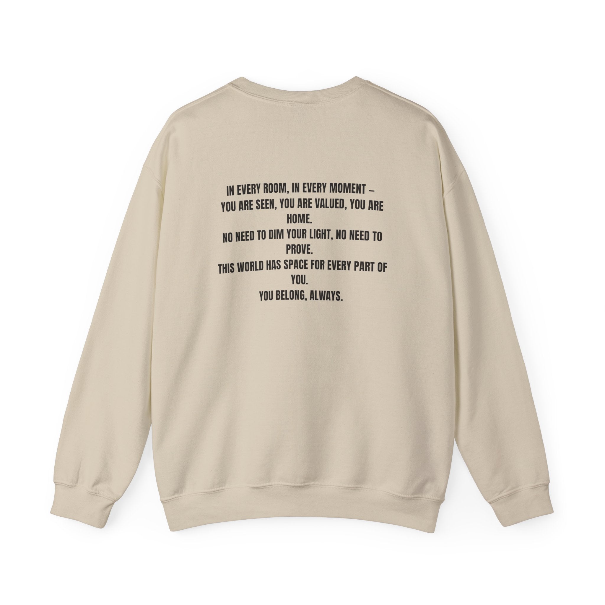You Belong Here Crewneck Unisex Sweatshirt