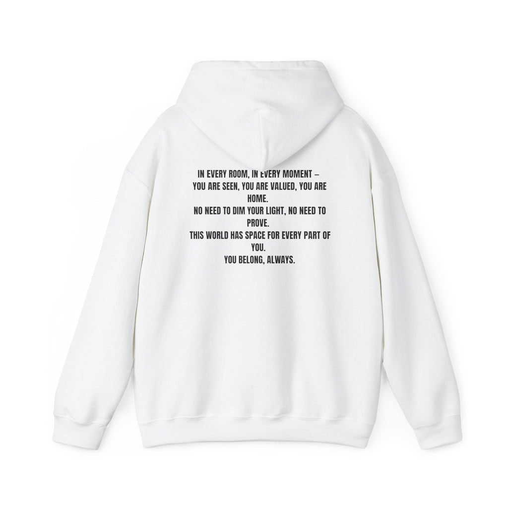 You Belong Here Unisex Hoodie