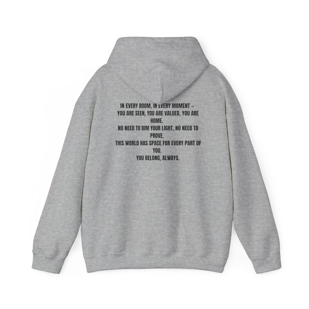 You Belong Here Unisex Hoodie