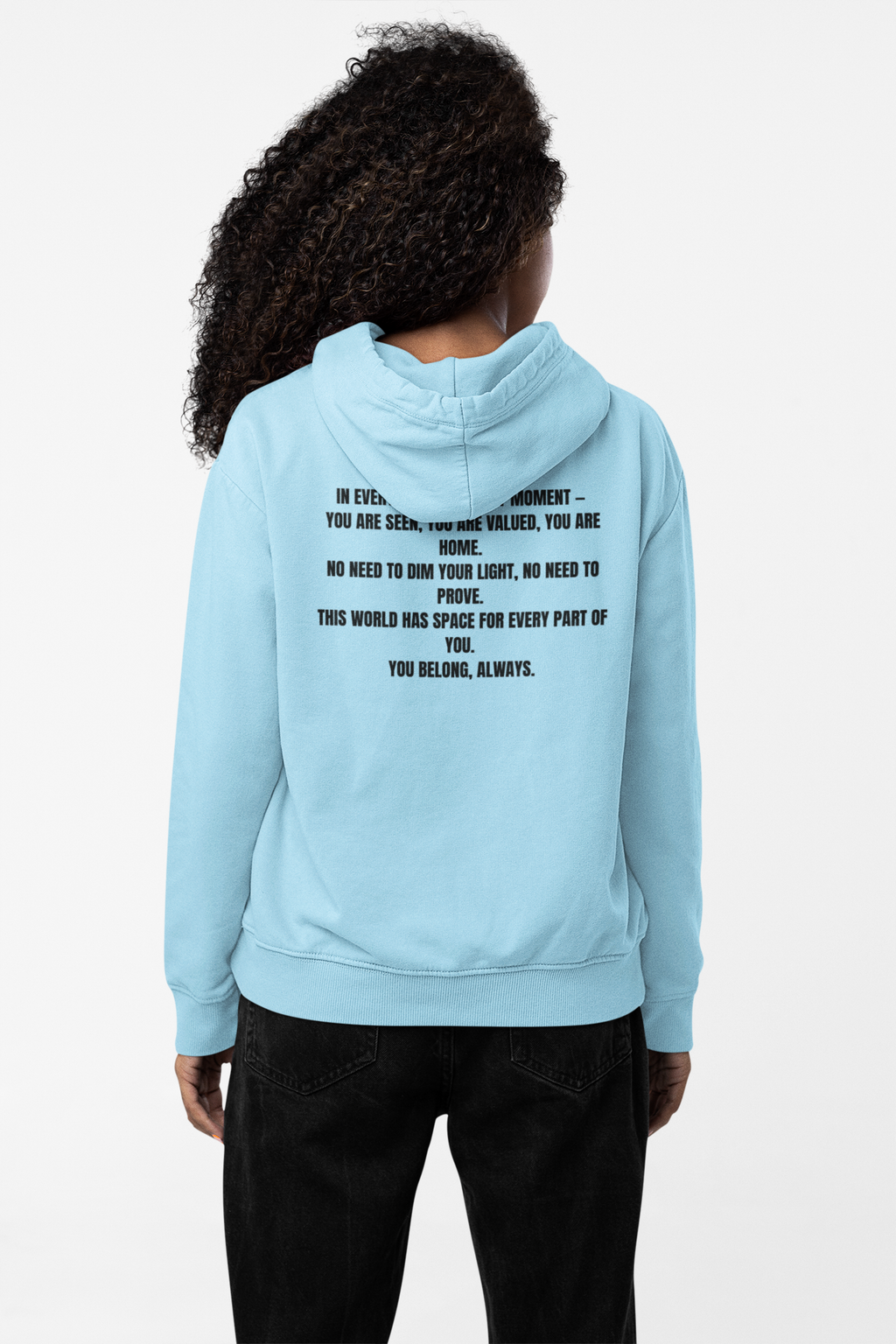 You Belong Here Unisex Hoodie