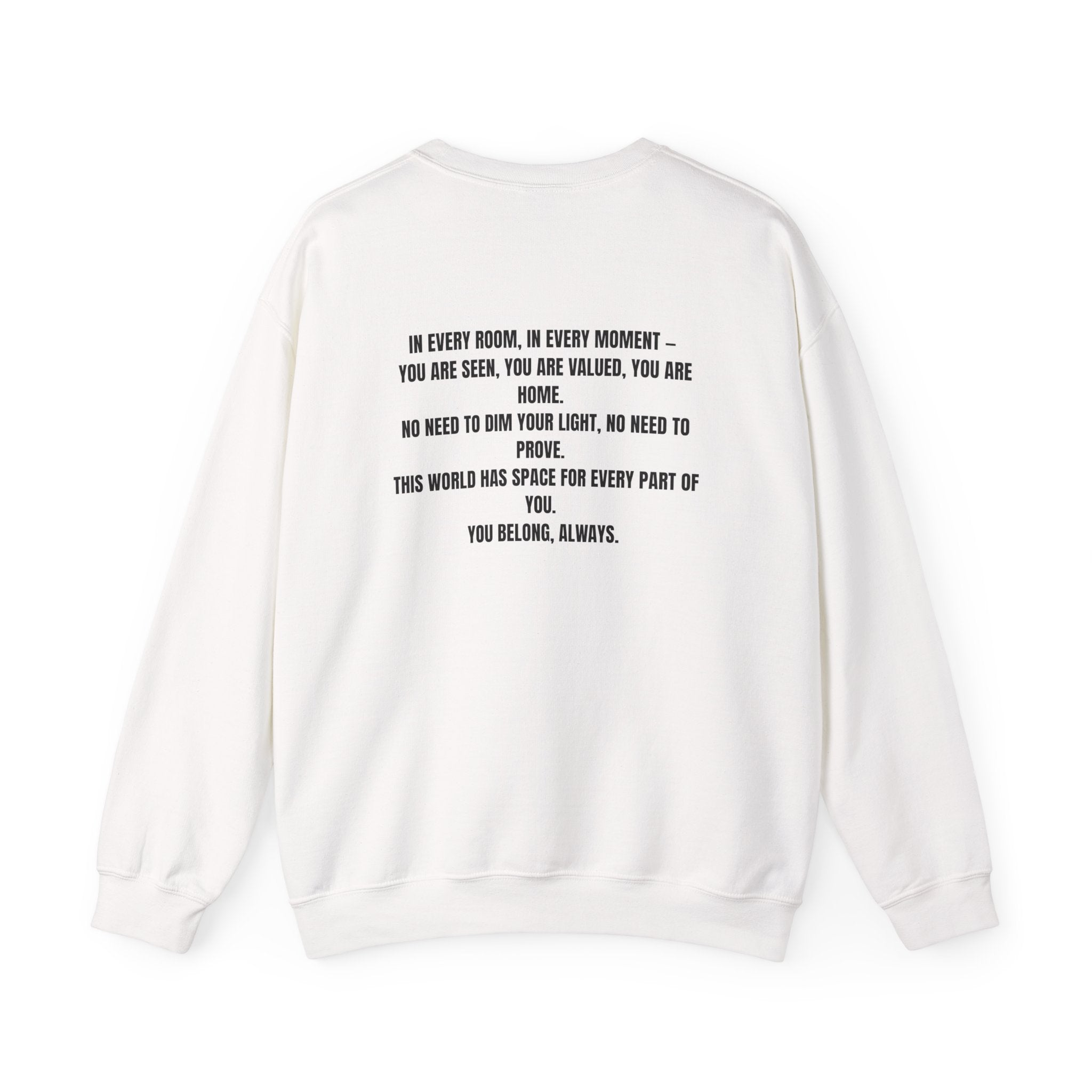 You Belong Here Crewneck Unisex Sweatshirt