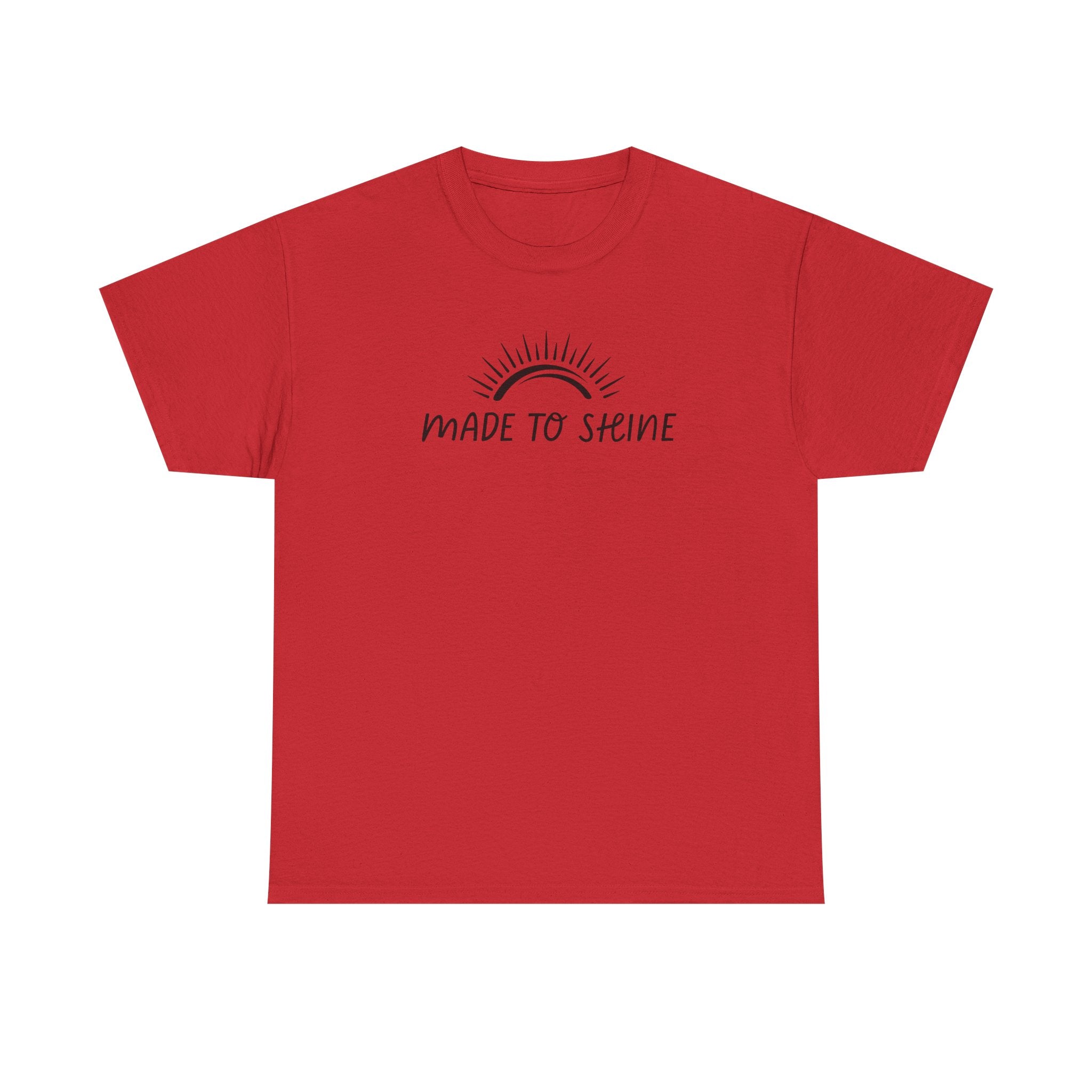 Made To Shine Unisex T-Shirt
