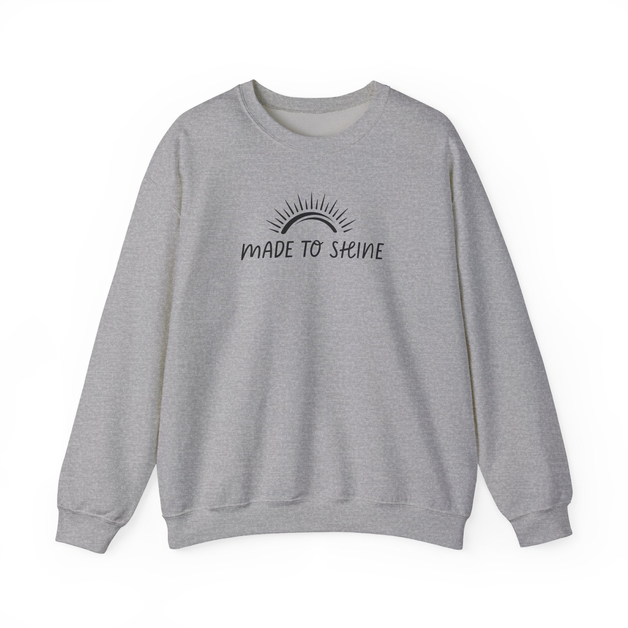 Made To Shine Inspirational Crewneck Sweatshirt
