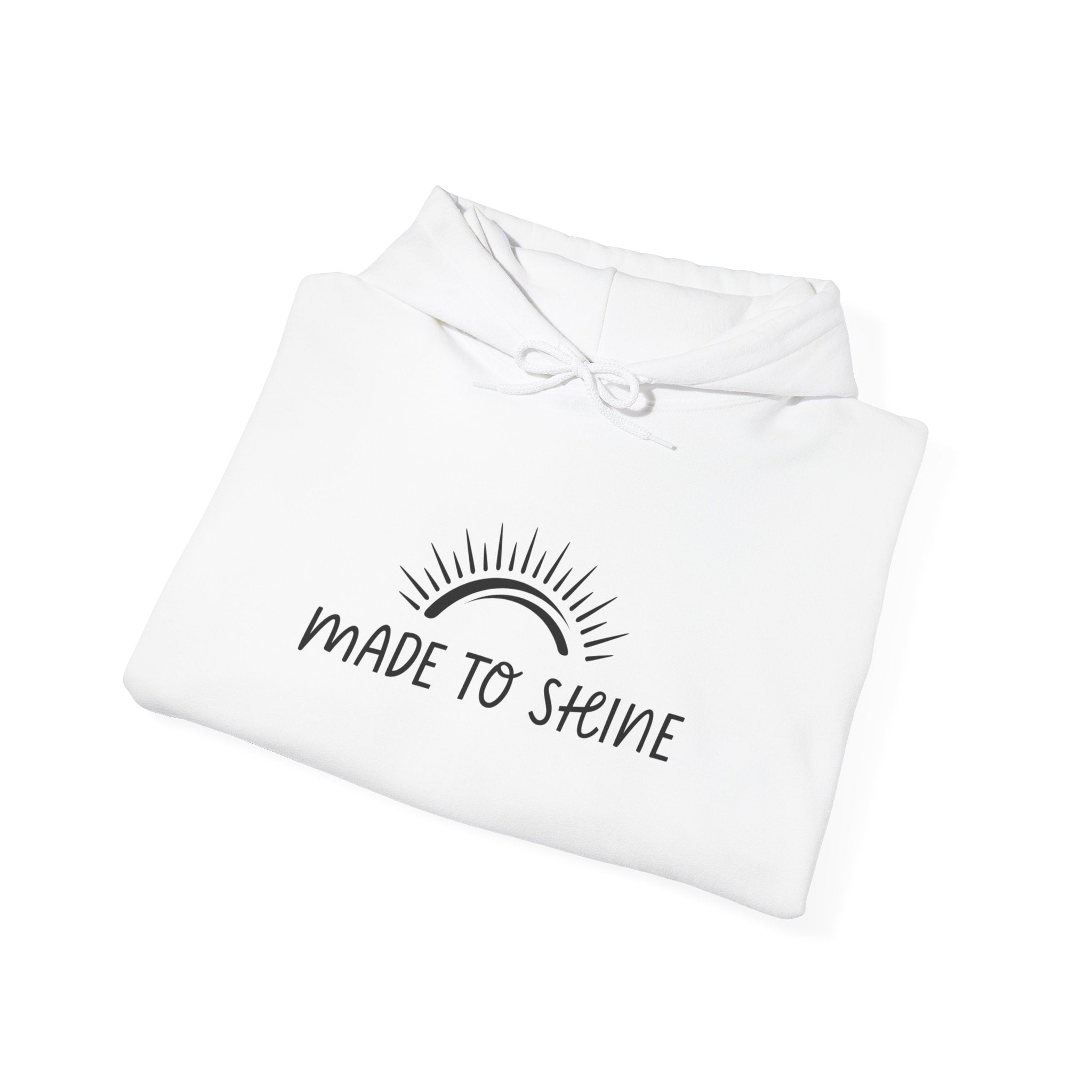 Made to Shine Unisex Hoodie