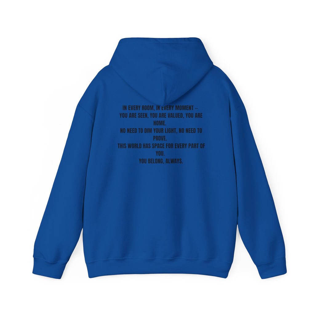 You Belong Here Unisex Hoodie
