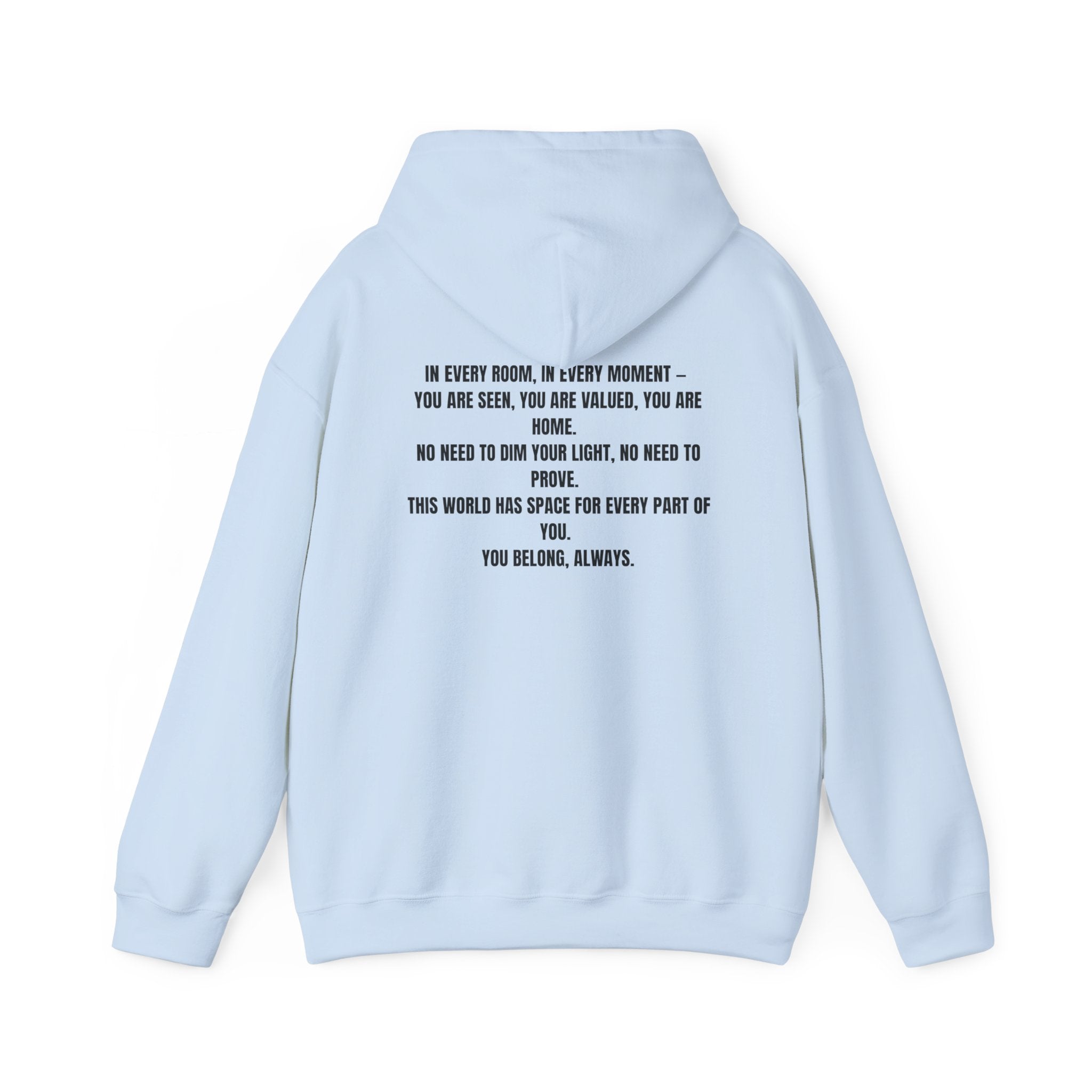 You Belong Here Unisex Hoodie