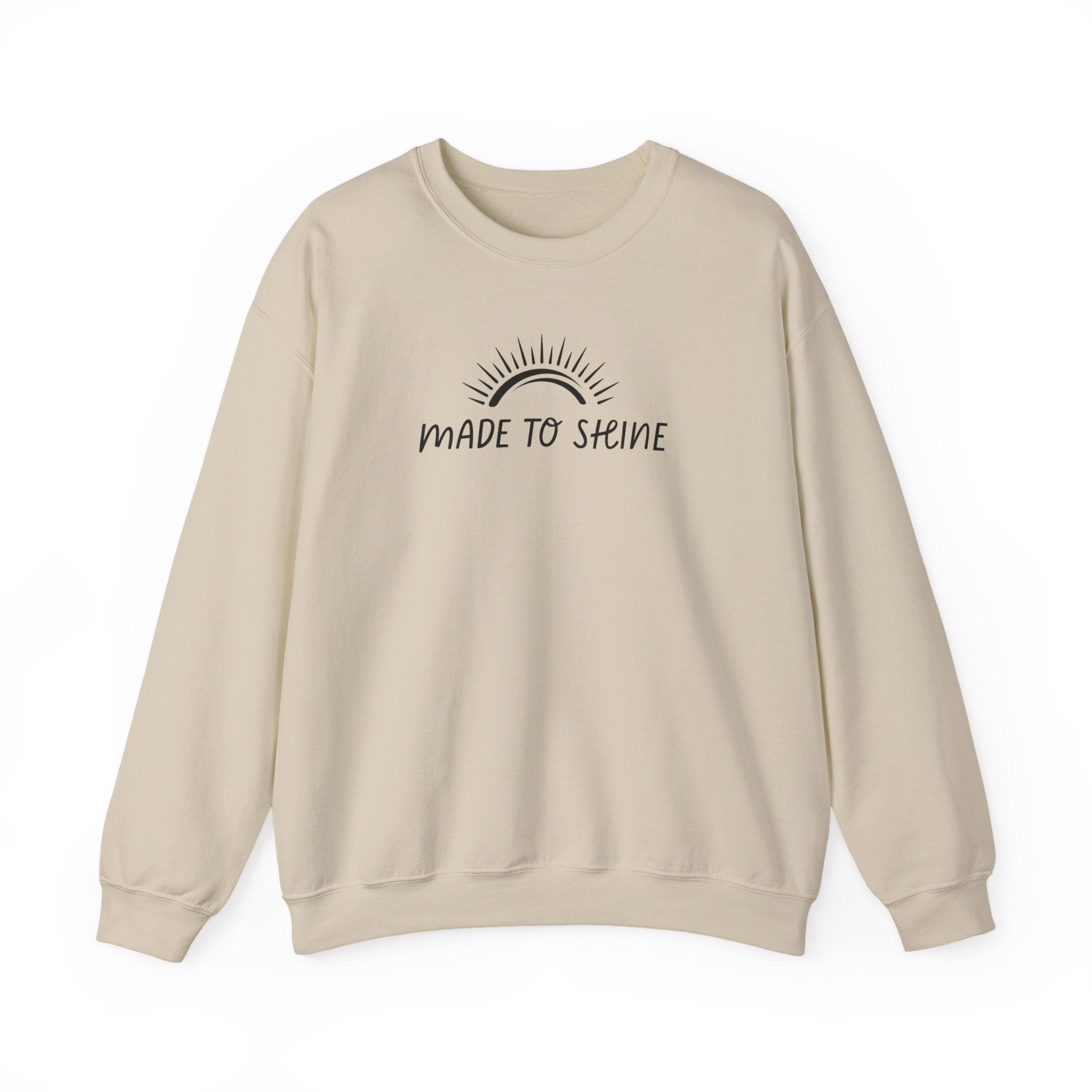 Made To Shine Inspirational Crewneck Sweatshirt