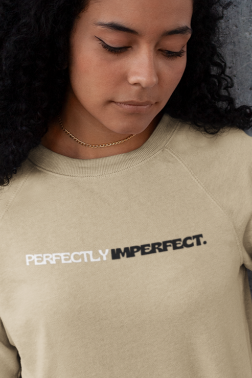 Perfectly Imperfect Minimalist Unisex Sweatshirt
